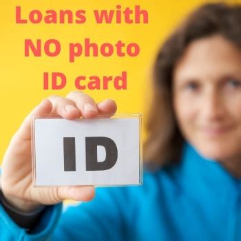 Can I Get A Loan Without Id